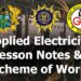 Applied Electricity lesson notes and scheme