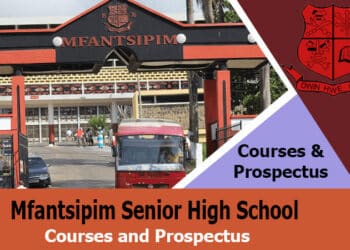 Courses and Prospectus of Mfantsipim Senior High School