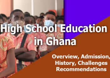 Overview of High School Education in Ghana